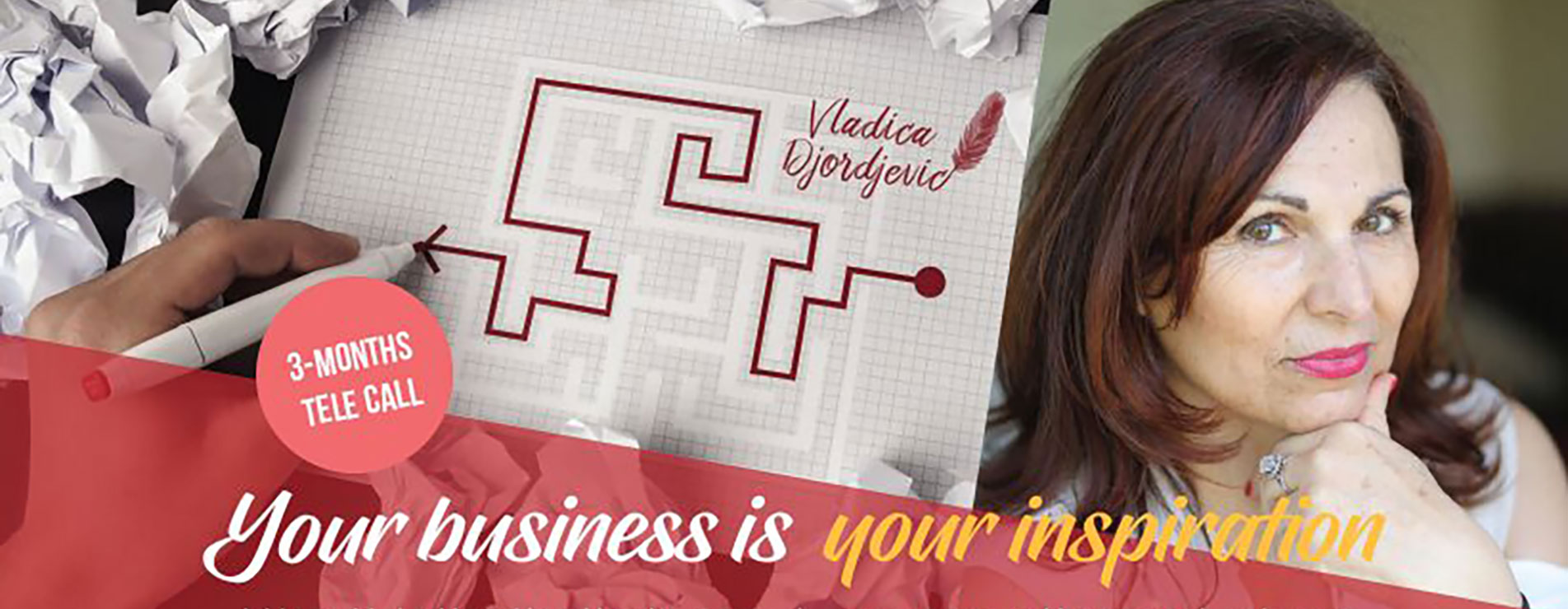 Your business is your inspiration – a labyrinth with the face of Vladica Djordjevic